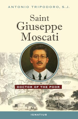 9781586179458: Saint Giuseppe Moscati: Doctor of the Poor