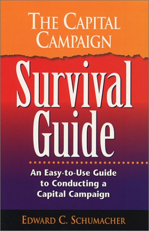 9781586190040: Title: The Capital Campaign Survival Guide