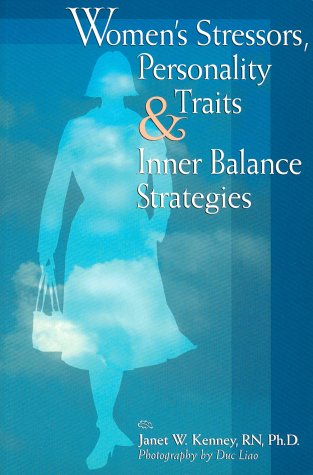 Stock image for Women's Stressors, Personality Traits & Inner Balance Strategies for sale by ThriftBooks-Atlanta