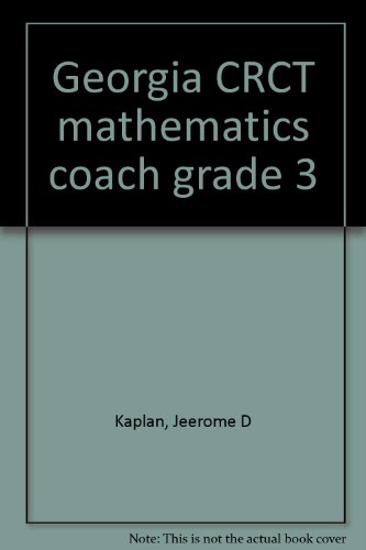Beispielbild fr Georgia Crct Mathematics Coach Grade 3 ; 9781586200121 ; 1586200127 zum Verkauf von APlus Textbooks