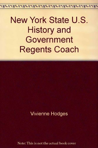 New York State U.S. History and Government Regents Coach (9781586200374) by Vivienne Hodges