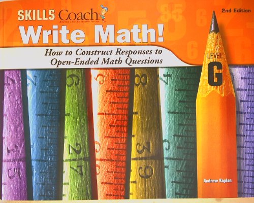 9781586209131: Skills Coach Write Math! How to Construct Responses to Open-Ended Math Questi...