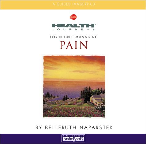 9781586211172: Health Journeys: For People Managing Pain