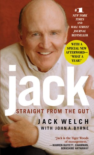 Jack: Straight from the Gut (9781586211745) by Welch, Jack; Byrne, John A.