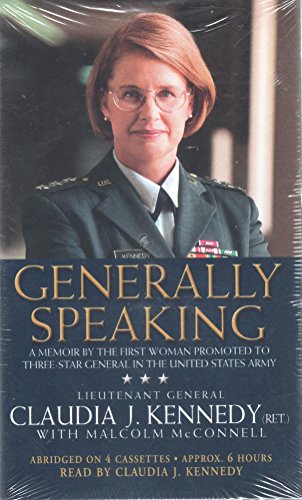 Imagen de archivo de Generally Speaking: A Memoir by the First Woman Promoted to Three-Star General in the United States Army a la venta por The Yard Sale Store