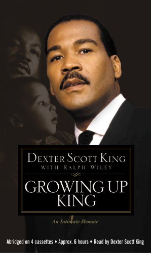 9781586212001: Growing Up King: An Intimate Memoir