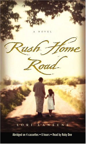 Imagen de archivo de Rush Home Road: A Novel a la venta por The Yard Sale Store