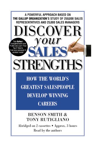 Stock image for Discover Your Sales Strengths: How the World's Greatest Salespeople Develop Winning Careers for sale by SecondSale
