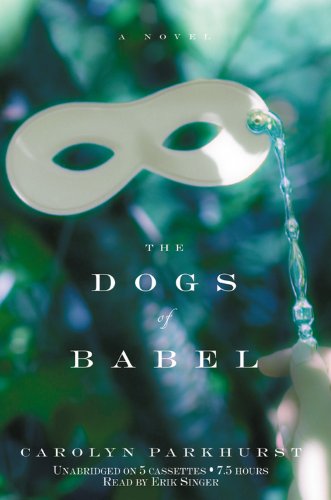 Imagen de archivo de The Dogs of Babel a la venta por The Yard Sale Store