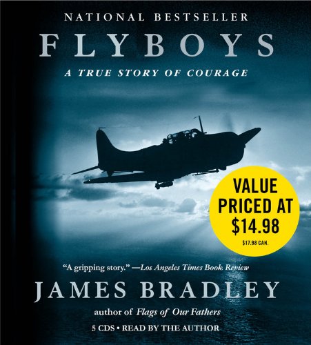 Beispielbild fr Flyboys: A True Story of Courage zum Verkauf von Ergodebooks