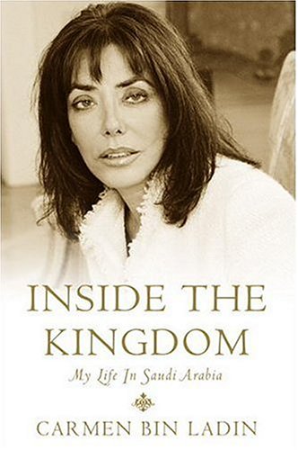 9781586217389: Inside the Kingdom: My Life in Saudi Arabia