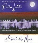 9781586217396: Shoot the Moon