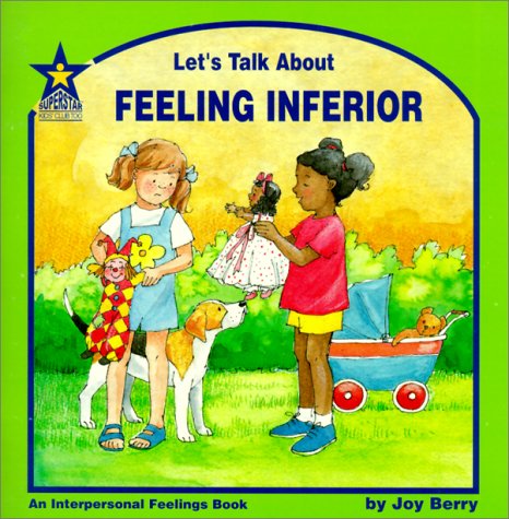 Stock image for Let's Talk about Feeling Inferior for sale by ThriftBooks-Dallas