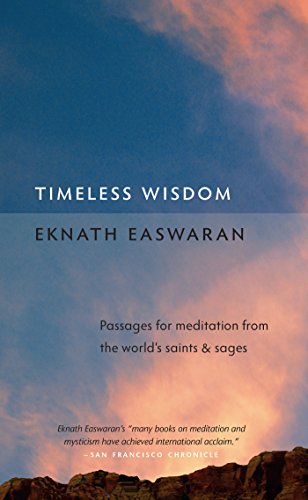 Stock image for Timeless Wisdom: Passages for Meditation from the World's Saints & Sages for sale by SecondSale