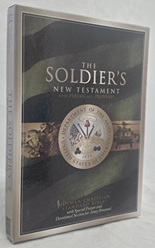 9781586400460: The Soldier's New Testament With Psalms and Proverbs: With Special Prayer and Devotional Section for Army Personnel, Army Green Bonded Leather