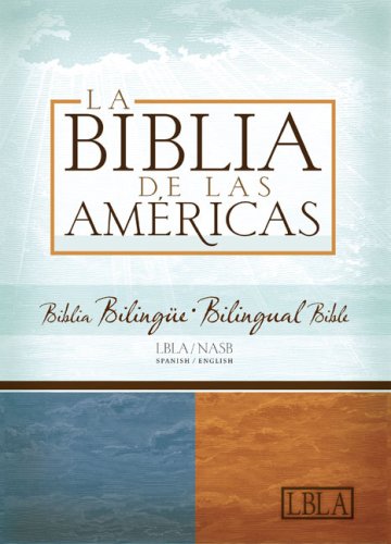 9781586403676: LBLA/NASB Biblia Bilingue (Spanish Edition)