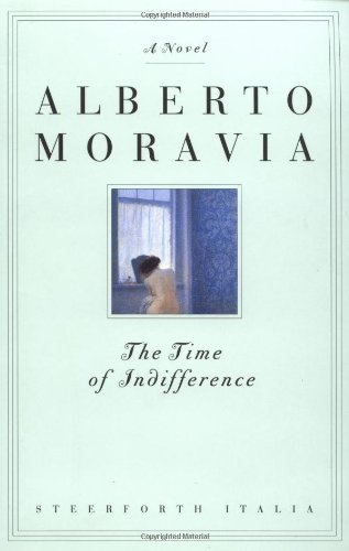 Stock image for The Time of Indifference: A Novel for sale by Front Cover Books