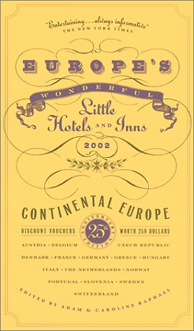 Imagen de archivo de Europe's Wonderful Little Hotels and Inns 2002: Continental Europe a la venta por Decluttr