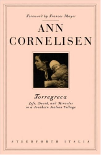 9781586420444: Torregreca: Life, Death and Miracles in a Southern Italian Village