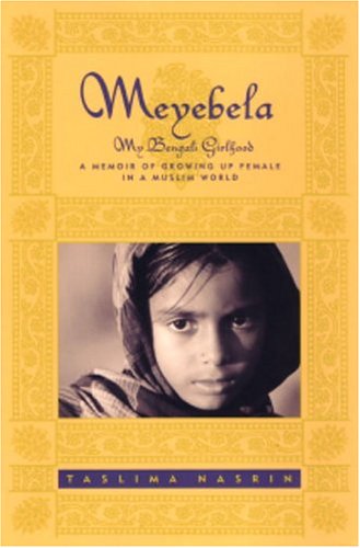 Beispielbild fr Meyebela : My Bengali Girlhood zum Verkauf von Better World Books