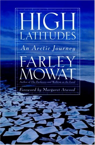 Beispielbild fr High Latitudes: An Arctic Journey zum Verkauf von More Than Words