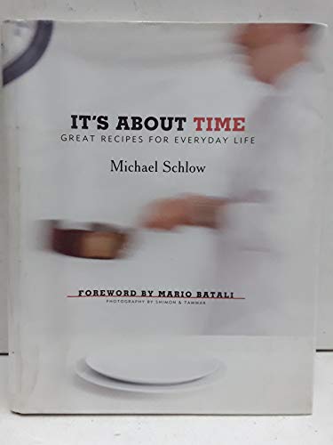 9781586420871: It's About Time: Great Recipes for Everyday Life