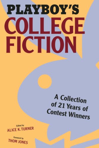 Imagen de archivo de Playboy's College Fiction: A Collection of 21 Years of Contest Winners a la venta por Ergodebooks