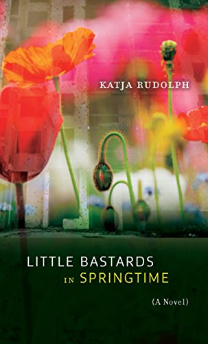 Beispielbild fr Little Bastards in Springtime : A Novel zum Verkauf von Better World Books