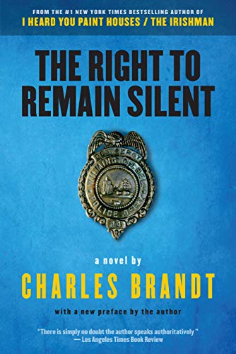 Beispielbild fr The Right to Remain Silent: A Novel zum Verkauf von Wonder Book
