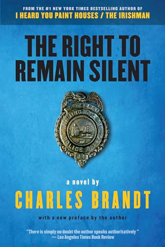 Stock image for The Right to Remain Silent: A Novel for sale by SecondSale