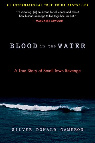 Imagen de archivo de Blood in the Water: A True Story of Small-Town Revenge a la venta por ThriftBooks-Atlanta