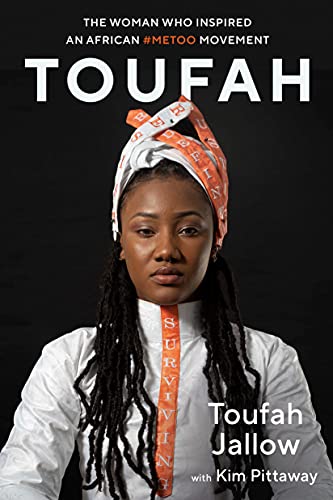 9781586423001: Toufah: The Woman Who Inspired an African #metoo Movement (Eyewitness Memoirs)
