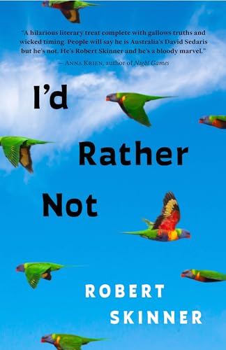 Stock image for I'd Rather Not: Essays for sale by Open Books