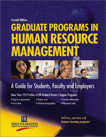 Stock image for Graduate Programs in Human Resource Management : A Guide for Students, Faculty and Employers for sale by Better World Books