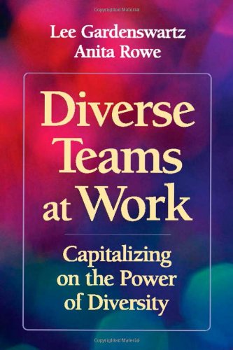 Beispielbild fr Diverse Teams at Work : Capitalizing on the Power of Diversity zum Verkauf von Better World Books