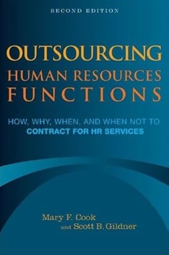 Stock image for Outsourcing Human Resources Functions : How, Why, When and When Not to Contract for HR Services for sale by Better World Books