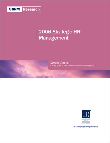 2006 Strategic HR Management (9781586440893) by Society For Human Resource Management