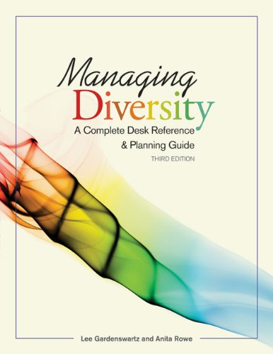 Managing Diversity: A Complete Desk Reference & Planning Guide (9781586441562) by Gardenswartz, Lee; Rowe, Anita