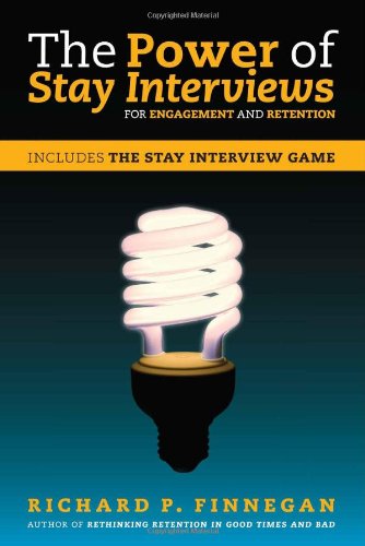 Beispielbild fr The Power of Stay Interviews for Engagement and Retention zum Verkauf von Better World Books