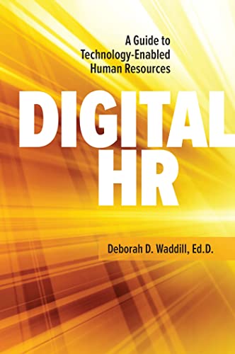 Stock image for Digital HR: A Guide to Technology-Enabled Human Resources for sale by Books Unplugged
