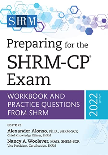 Beispielbild fr Preparing for the SHRM-CP® Exam: Workbook and Practice Questions from SHRM, 2022 Edition zum Verkauf von BooksRun