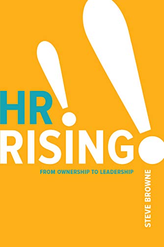 Stock image for HR Rising!!: From Ownership to Leadership for sale by Save With Sam