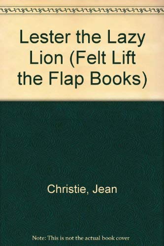 Lester the Lazy Lion (9781586460075) by Christie, Jean