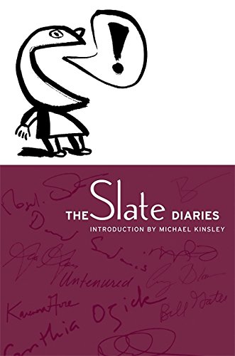 Beispielbild fr The Slate Diaries zum Verkauf von ThriftBooks-Dallas