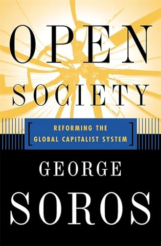 9781586480196: Open Society Reforming Global Capitalism Reconsidered