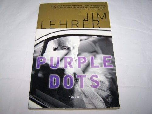 Stock image for Purple Dots: A Novel for sale by Open Books