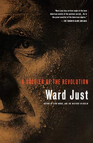 A Soldier Of The Revolution (9781586480974) by Just, Ward