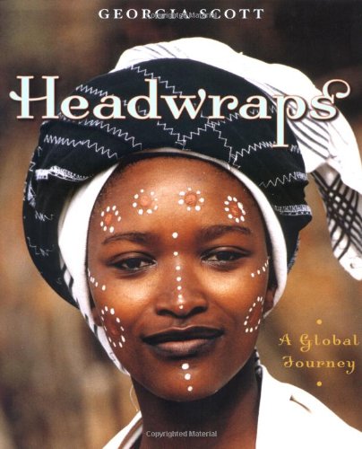 Stock image for Headwraps : A Global Journey for sale by Better World Books