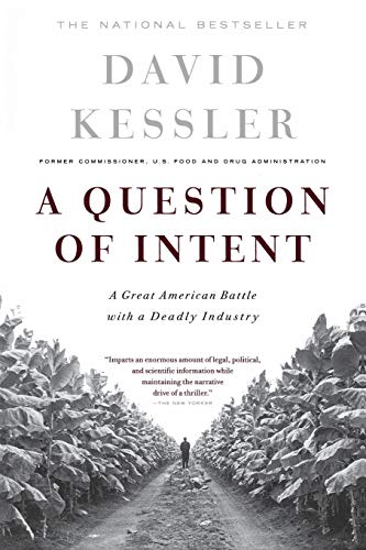 9781586481216: A Question of Intent: A Great American Battle With A Deadly Industry