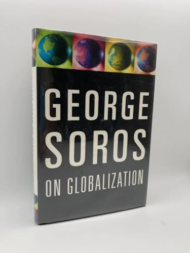 9781586481254: George Soros on Globalization
